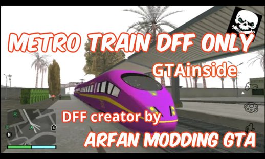 Metro Train For Android (DFF only)