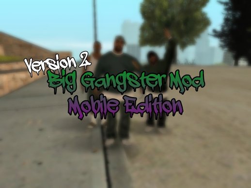 Big Gangster Mod: Mobile Edition v2
