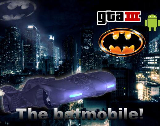 The Batmobile for Mobile