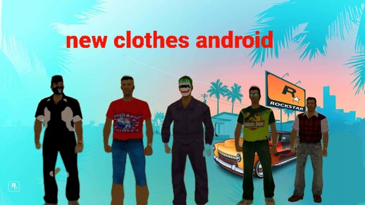 New Clothes for Android 